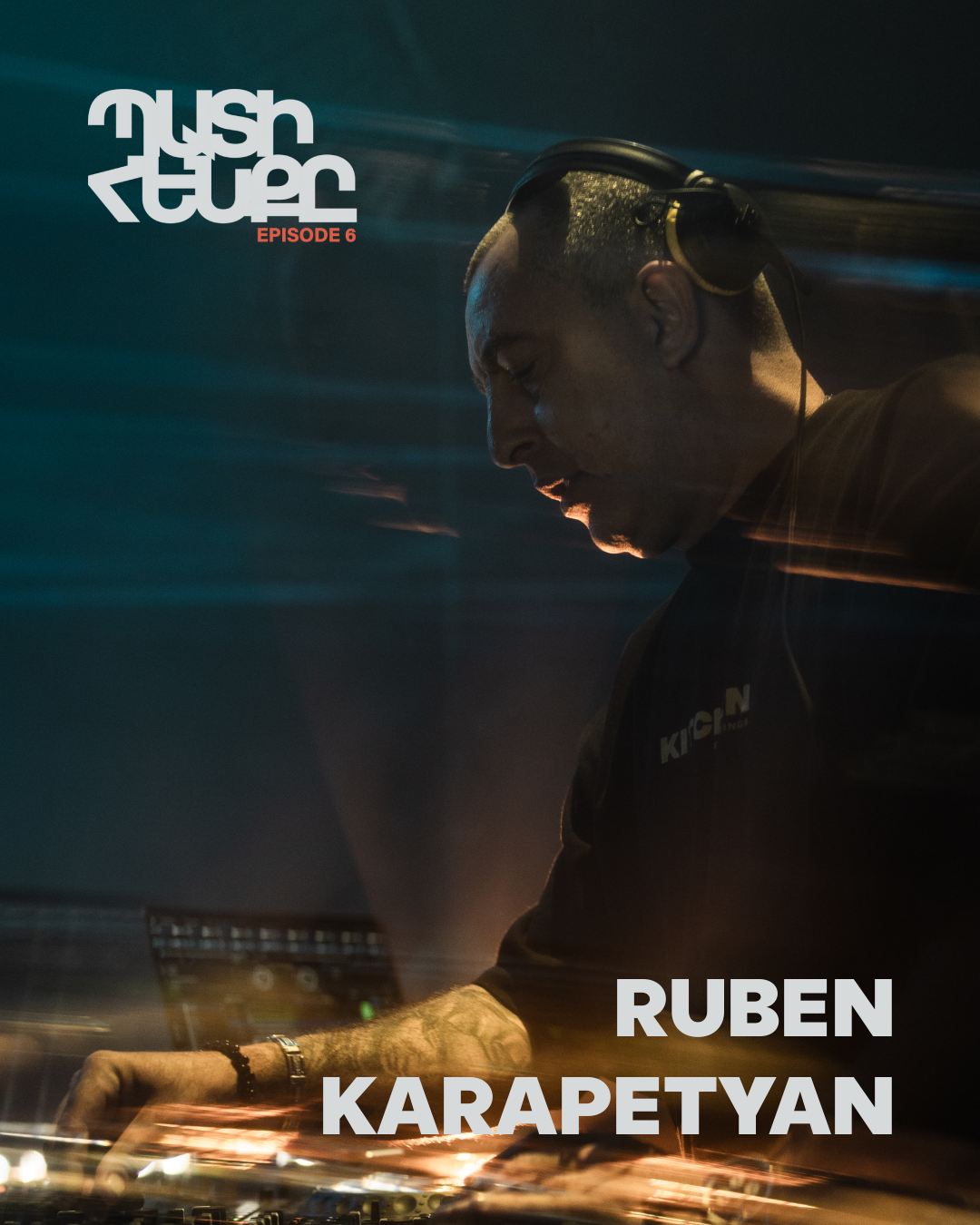 Ruben Karapetyan Live Episode 6